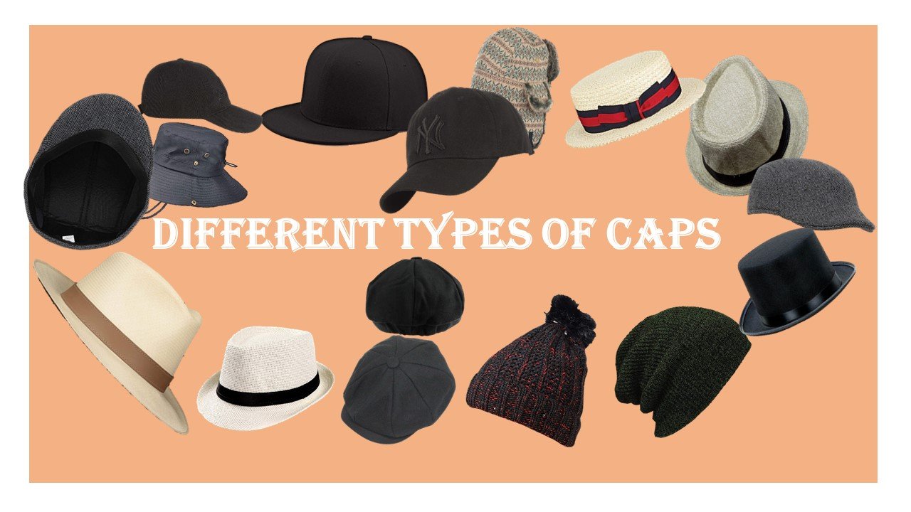 Different types of caps