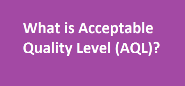 What is AQL What is AQL