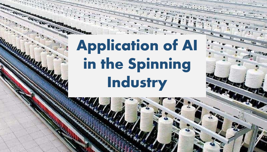 Benefits of AI in spinning industry
