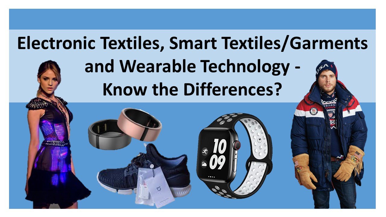 Difference between e-textiles, smart garment and wearable technology