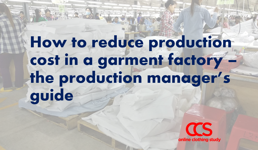 Production manager's guide to reduce production cost Production manager's guide to reduce production cost