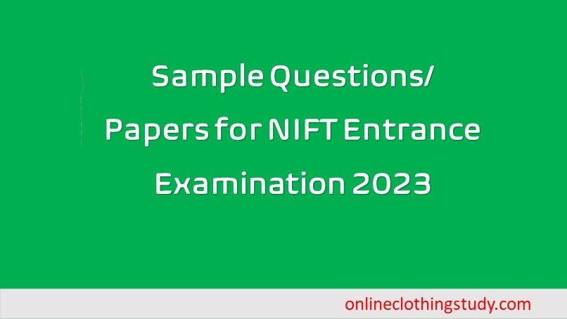 Sample questions NIFT entrance exam Sample question NIFT entrance exam