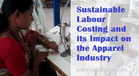 Labour costing in fashion industry Labour costing in fashion industry