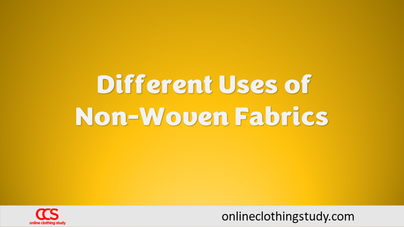 Use of non-woven fabrics Use of non-woven fabrics