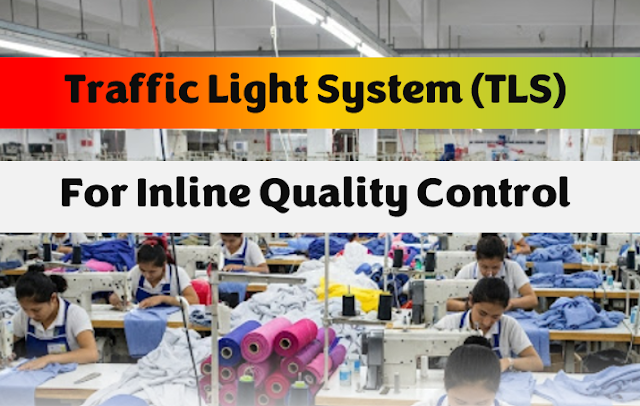 Traffic light system (TLS)